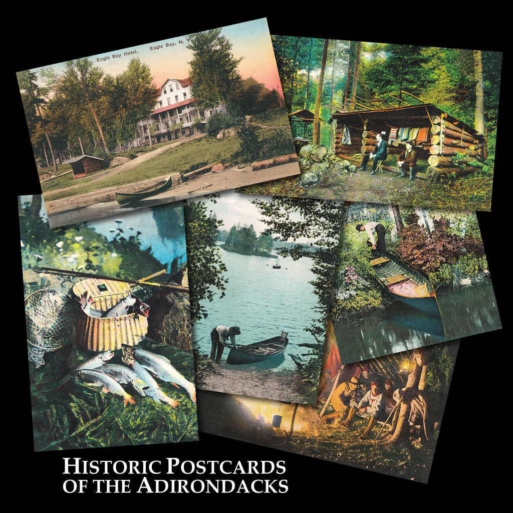 Historic Postcards of the Adirondacks